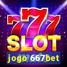 jogo 667bet